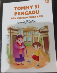 Image of TOMMY SI PENGADU DAN CERITA-CERITA LAIN