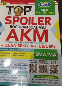 Image of TOP Spoiler Bocoran Soal Asli AKM (Asesmen Kompetensi Minumun)
