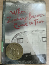 Image of WHEN ZACHARY BEAVER CAME TO TOWN